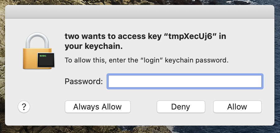 Pop-up box with request to access keychain to get the details of the dev cert on a mac.