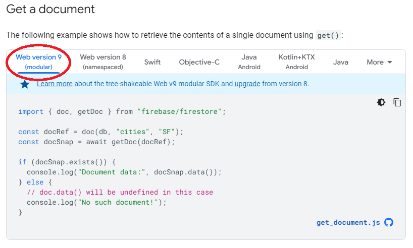 Use _Web_ or _JavaScript version 9_ when viewing Firebase code snippets or docs.