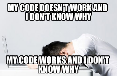 Meme showing a common feeling in coding.