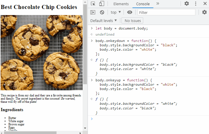 This gif shows the above example in the cookie recipe that targets keyboard events making the background and text color change.