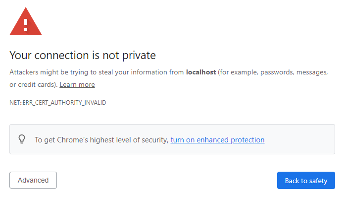 Message in the web browser that indicates the connection is not safe.